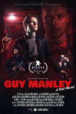 Nonton film Guy Manley – A Real Movie terbaru