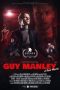 Nonton film Guy Manley – A Real Movie terbaru