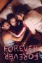 Nonton film Forever-Forever terbaru