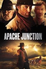 Nonton film Apache Junction terbaru