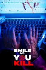 Nonton film Smile as You Kill terbaru