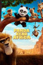 Nonton film Panda Bear in Africa terbaru