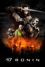 Nonton film 47 Ronin terbaru