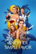 Nonton film Another Simple Favor terbaru