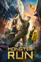 Nonton film Monster Run terbaru