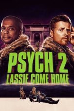 Nonton film Psych 2: Lassie Come Home terbaru