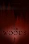 Nonton film The Woods terbaru