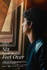 Nonton film Six Feet Over terbaru