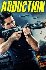Nonton film Abduction terbaru