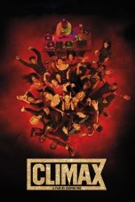 Nonton film Climax terbaru