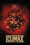 Nonton film Climax terbaru
