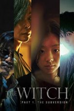 Nonton film The Witch: Part 1. The Subversion terbaru