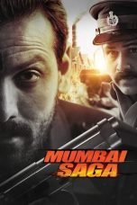 Nonton film Mumbai Saga terbaru