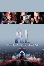 Nonton film A.I. Artificial Intelligence terbaru