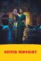 Nonton film Sister Midnight terbaru