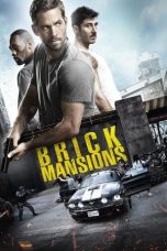 Nonton film Brick Mansions terbaru