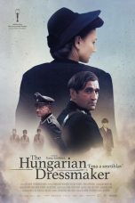 Nonton film The Hungarian Dressmaker terbaru