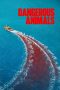 Nonton film Dangerous Animals terbaru