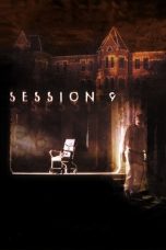 Nonton film Session 9 terbaru