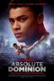 Nonton film Absolute Dominion terbaru
