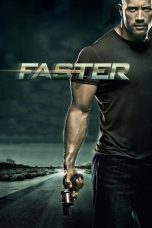 Nonton film Faster terbaru