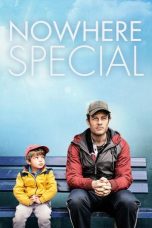 Nonton film Nowhere Special terbaru