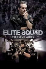Nonton film Elite Squad: The Enemy Within terbaru