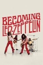Nonton film Becoming Led Zeppelin terbaru
