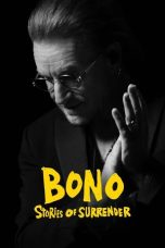 Nonton film Bono: Stories of Surrender terbaru
