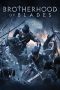 Nonton film Brotherhood of Blades terbaru