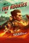 Nonton film The Rookies terbaru