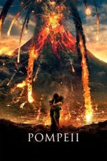 Nonton film Pompeii terbaru