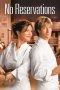 Nonton film No Reservations terbaru