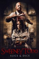 Nonton film Sweeney Todd: Slice & Dice terbaru