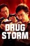 Nonton film Drug Bust Storm terbaru