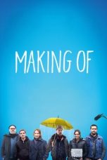 Nonton film Making Of terbaru