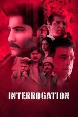 Nonton film Interrogation terbaru