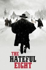 Nonton film The Hateful Eight terbaru
