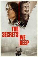 Nonton film The Secrets We Keep terbaru