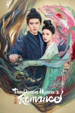 Nonton film The Demon Hunter’s Romance terbaru