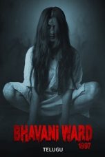 Nonton film Bhavani Ward 1997 terbaru