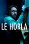 Nonton film Le Horla terbaru