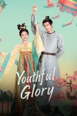 Nonton film Youthful Glory terbaru