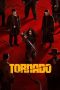 Nonton film Tornado terbaru