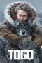 Nonton film Togo terbaru