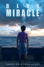 Nonton film Blue Miracle terbaru