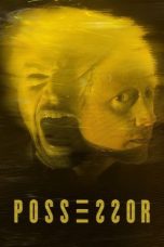 Nonton film Possessor terbaru