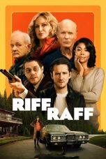 Nonton film Riff Raff terbaru