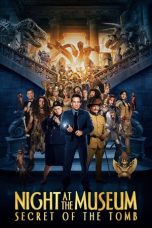 Nonton film Night at the Museum: Secret of the Tomb terbaru