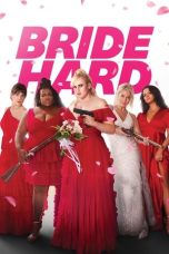 Nonton film Bride Hard (2025) terbaru